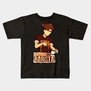 Support Your Local Barista, Coffee Lover Kids T-Shirt